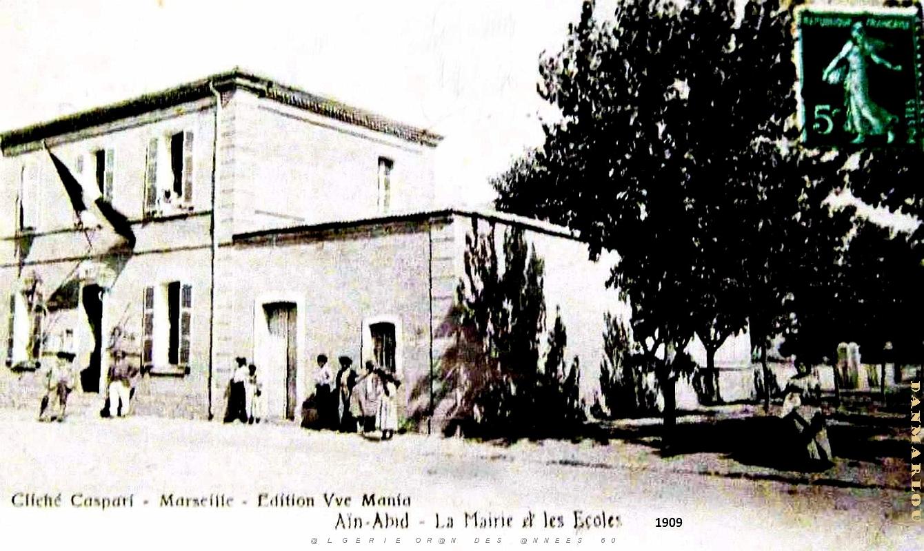 Ain-Abid - Mairie et Ecoles  - 1909.jpg